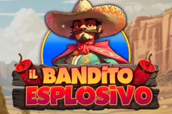 Il Bandito Esplosivo